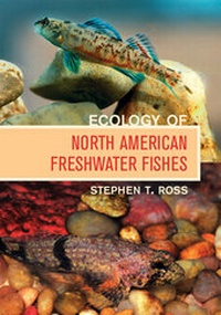 Abbildung von: Ecology of North American Freshwater Fishes - University of California Press