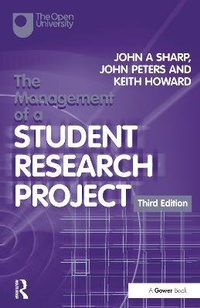 Enlarge image Cover: The Management of a Student Research Project - Gower Publishing Ltd