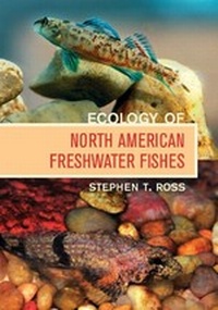 Abbildung von: Ecology of North American Freshwater Fishes - University of California Press
