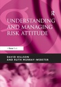 Cover: Understanding and Managing Risk Attitude - Gower Publishing Ltd