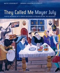 Cover: They Called Me Mayer July - University of California Press