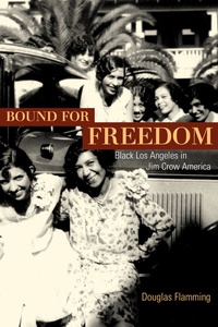 Enlarge image Cover: Bound for Freedom - University of California Press
