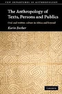 Cover: The Anthropology of Texts, Persons and Publics - Cambridge University Press