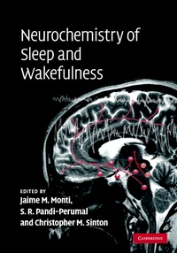 Abbildung von: Neurochemistry of Sleep and Wakefulness - Cambridge University Press