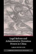 Cover: Legal Reform and Administrative Detention Powers in China - Cambridge University Press