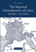 Cover: The Regional Diversification of Latin 200 BC - AD 600 - Cambridge University Press