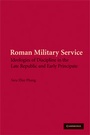 Cover: Roman Military Service - Cambridge University Press