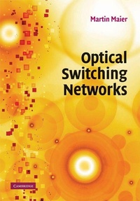 Enlarge image Cover: Optical Switching Networks - Cambridge University Press