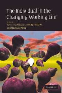 Enlarge image Cover: The Individual in the Changing Working Life - Cambridge University Press