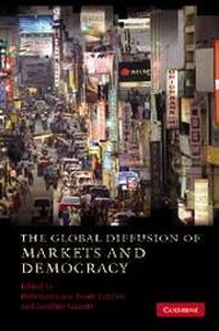Enlarge image Cover: The Global Diffusion of Markets and Democracy - Cambridge University Press