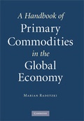 Cover: A Handbook of Primary Commodities in the Global Economy - Cambridge University Press