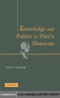 Cover: Knowledge and Politics in Plato's Theaetetus - Cambridge University Press