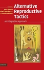 Cover: Alternative Reproductive Tactics - Cambridge University Press