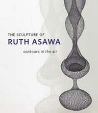 Abbildung von: The Sculpture of Ruth Asawa - University of California Press