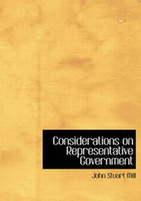 Abbildung von: Considerations on Representative Government - BiblioLife