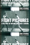 Cover: Fight Pictures - University of California Press