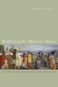 Cover: Bach's Cycle, Mozart's Arrow - University of California Press
