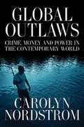 Cover: Global Outlaws - University of California Press