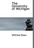 Cover: The University of Michigan - BiblioLife