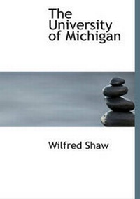 Enlarge image Cover: The University of Michigan - BiblioLife