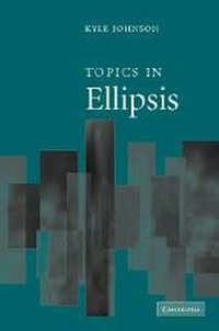 Enlarge image Cover: Topics in Ellipsis - Cambridge University Press