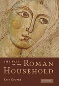 Cover: The Fall of the Roman Household - Cambridge University Press