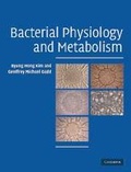 Cover: Bacterial Physiology and Metabolism - Cambridge University Press