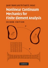 Enlarge image Cover: Nonlinear Continuum Mechanics for Finite Element Analysis - Cambridge University Press