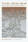 Cover: Tears from Iron - University of California Press
