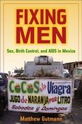 Cover: Fixing Men - University of California Press
