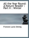 Cover: All the Year Round - BiblioLife