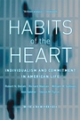 Cover: Habits of the Heart, With a New Preface - University of California Press