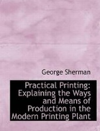 Enlarge image Cover: Practical Printing - BiblioLife