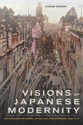 Cover: Visions of Japanese Modernity - University of California Press