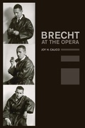 Cover: Brecht at the Opera - University of California Press