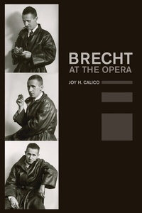 Enlarge image Cover: Brecht at the Opera - University of California Press