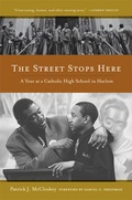 Cover: The Street Stops Here - University of California Press