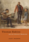 Cover: Thomas Eakins and the Cultures of Modernity - University of California Press