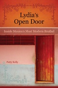 Cover: Lydia's Open Door - University of California Press