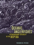 Cover: Oceanic Anglerfishes - University of California Press