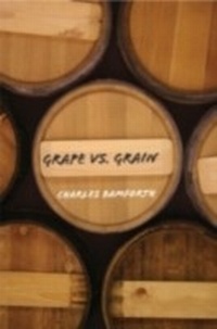 Abbildung von: Grape vs. Grain - Cambridge University Press