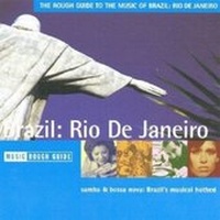 Abbildung von: Rough Guide to Brazil: Rio de Janeiro, 1 Audio-CD - World Music Network