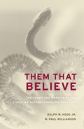 Cover: Them That Believe - University of California Press