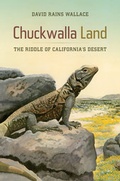 Cover: Chuckwalla Land - University of California Press