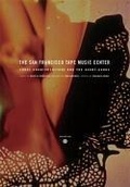 Cover: The San Francisco Tape Music Center - University of California Press