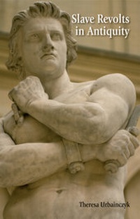 Abbildung von: Slave Revolts in Antiquity - University of California Press