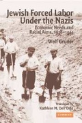 Cover: Jewish Forced Labor under the Nazis - Cambridge University Press