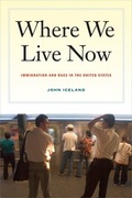 Cover: Where We Live Now - University of California Press