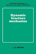 Cover: Dynamic Fracture Mechanics - Cambridge University Press