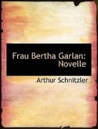 Abbildung von: Frau Bertha Garlan - BiblioLife